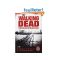 The first novel in the series Walking Dead!