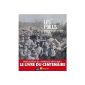 The Hairy: Letters and testimonials from French in the Great War (1914-1918) (Hardcover)