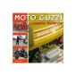 Moto Guzzi: An Italian Passion (Paperback)
