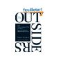 The Outsiders: Eight Radically Unconventional CEOs and Their Rational Blueprint for Success (Hardcover)