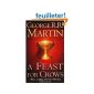 A Song of Ice and Fire, Book 4: A Feast for Crows (Paperback)