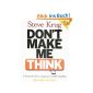 Do not Make Me Think !: A Common Sense Approach to Web Usability (Paperback)