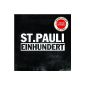 St.Pauli-hundred (limited fan box, incl. 100 pages booklet) (Audio CD)