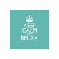 Keep Calm & Relax [Explicit] (MP3 Download)