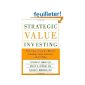 Strategic Value Investing: Practical Techniques of Leading Value Investors (Hardcover)