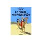 The Adventures of Tintin, Volume 9: The Crab with the Golden Claws: Mini Album (Hardcover)