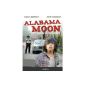 Alabama Moon - Life Adventure (Amazon Instant Video)