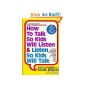How to Talk So Kids Will Listen & Listen So Kids Will Talk (Paperback)