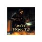 Dark Project 2 (computer game)