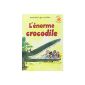 The huge crocodile (Paperback)