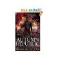 The Autumn Republic (The Powder Mage Trilogy, Book 3) (Hardcover)