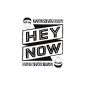 Hey Now (Club Mix) [feat.  Kyle] (MP3 Download)