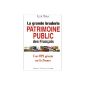 The big sell-off of public assets of French (Paperback)