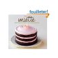 Miette: Recipes from San Francisco's Most Charming Pastry Shop (Hardcover)