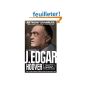 Official and Confidential: The Secret Life of J Edgar Hoover (Paperback)