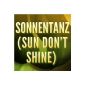 Sundance (Sun Do not Shine) (Originally Performed by Klangkarussell and Will Heard) (MP3 Download)