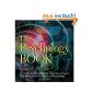 The Psychology Book: From Shamanism to Cutting-Edge Neuroscience, 250 Milestones in the History of Psychology (Sterling Milestones) (Hardcover)