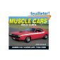 Muscle Cars Field Guide: American Supercars 1960 - 2000 (Paperback)