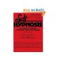 Self-Hypnosis: The Complete Manual for Health and Self-Change, Second Edition (Paperback)