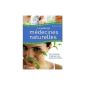 The natural medicine guide: Identify, select, prevent, cure (Paperback)