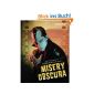 Misery Obscura: The Photography of Eerie Of (1981-2009) (Hardcover)