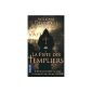 The Trail of the Templars (Paperback)