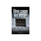 A hell cage: Death is their only escape!  (Paperback)