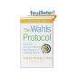The Wahls Protocol: How I Beat Progressive MS Using Paleo Principles and Functional Medicine (Hardcover)