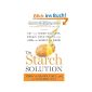 The Starch Solution: Eat the Foods You Love, Regain Your Health, Lose the Weight for Good and!  (Hardback Edition)