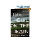 The Girl on the Train: A Novel (CD)