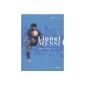 Lionel Messi, feet gold (Hardcover)