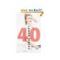 40 / druk 13: Over lijf en leven van een incipient veertiger (Paperback)