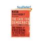 The Case For Democracy: The Power of Freedom to Overcome Tyranny and Terror (Hardcover)