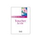 Touching Life (Paperback)