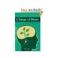 Change of Heart: What Psychology Can Teach Us About Spreading Social Change (Paperback)