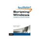 Windows Scripting: Automate administrative tasks (Paperback)