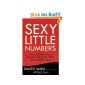 Sexy Little Numbers: How to Grow Your Business Using the Data You Already Have (Hardcover)