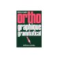 Green Ortho: spelling and grammar ... Dictionary (Paperback)
