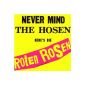 Never Mind The Hosen - Here's The Red Roses (Audio CD)