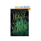House of Ivy & Sorrow (Paperback)