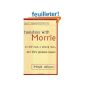 Tuesdays with Morrie: An Old Man, a Young Man and Life's Greatest Lesson (Paperback)