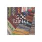200 Fair Isle designs (Paperback)