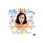 Katy Perry - Teenage Dream: The Complete Confection [Explicit] (MP3 Download)