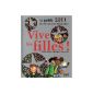 Vive girls: The 2011 guide those teens will soon (Paperback)