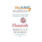Flourish: A Visionary New Understanding of Happiness and Well-Being (Paperback)