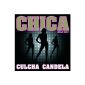 Chica (Audio CD)