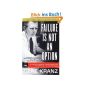 Failure Is Not an Option: Mission Control From Mercury to Apollo 13 and Beyond (Paperback)