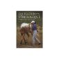 Ethological Riding: Volume 1, Education released, on foot and on horseback (Hardcover)
