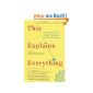 This Explains Everything: Deep, Beautiful, and Elegant Theories of How the World Works (Edge Question Series) (Paperback)
