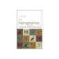 Hieroglyphics: 580 signs for understanding ancient Egypt (Paperback)